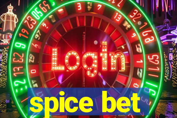 spice bet